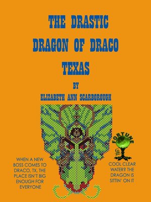 cover image of The Drastic Dragon of Draco, Texas